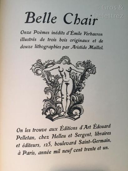 null MAILLOL] Emile VERHAEREN.

Belle Chair.

Paris, Pelletan, 1931, in-4 relié demi-maroquin...