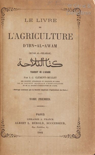 null Yahya IBN AL-AWWAM ai-Ishbili. Le Livre de l’Agriculture (Kitab al-filaha)....