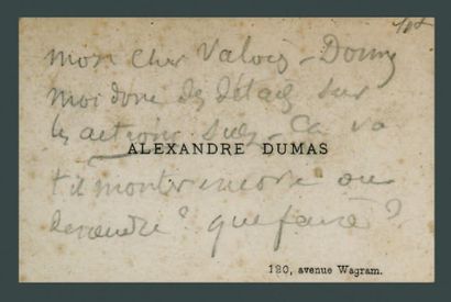 Alexandre DUMAS Fils . (1824-1895) Romancier et auteur dramatique français. Billet...