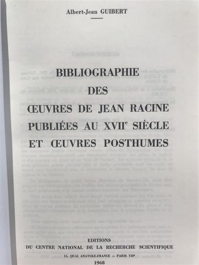 null GUIBERT (A.-J.).Bibliographie des Oeuvres de Jean Racine publiées au XVIIème...
