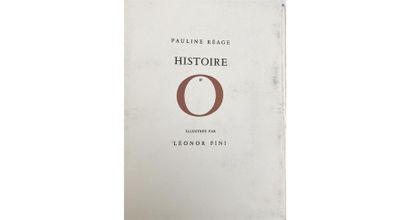 null REAGE (Pauline). Histoire d'O. Illustrée par Léonor Fini. Paris, Cercle du Livre...
