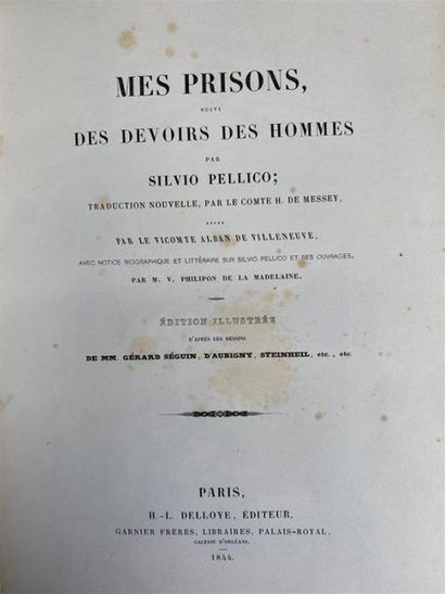 null PELLICO (Silvio). Mes Prisons... Editions illustrée d'après G. Seguin, D'Aubigny,...