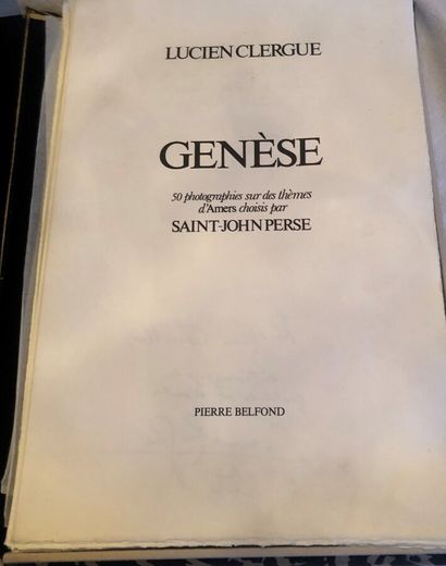  *Lucien CLERGUE 
Genèse 
50 photographies sur des thèmes d'AMERS choisis par Saint-John...