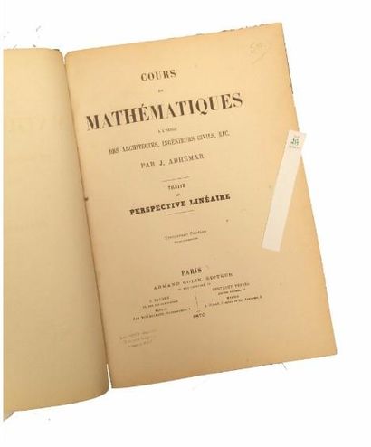 null ADHÉMAR (J.). Cours de Mathématiques à l'usage des Architectes, Ingénieur Traité...