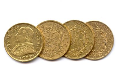 VATICAN Lot de quatre monnaies Pie IX : 10 Lire 1866-an XXI, 1867-an XXI, 1867-an...