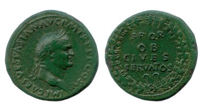 VESPASIEN (69-79) 


Sesterce (grand bronze) frappé à Rome en 71. (Sa tête laurée...