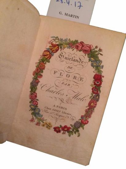 MALO (Charles) Guirlande de Flore. Paris, Janet, s.d. (1820); in-16 cart. papier...