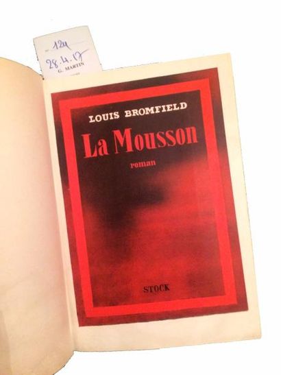 BROMFIELD (Louis) La Mousson. Roman sur les Indes modernes. Texte français de Berthe...