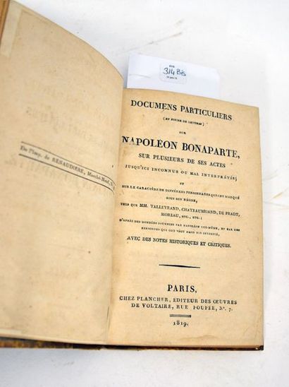 null Documents particuliers sur Napoléon Bonaparte, sur plusieurs de ses actes jusqu'ici...