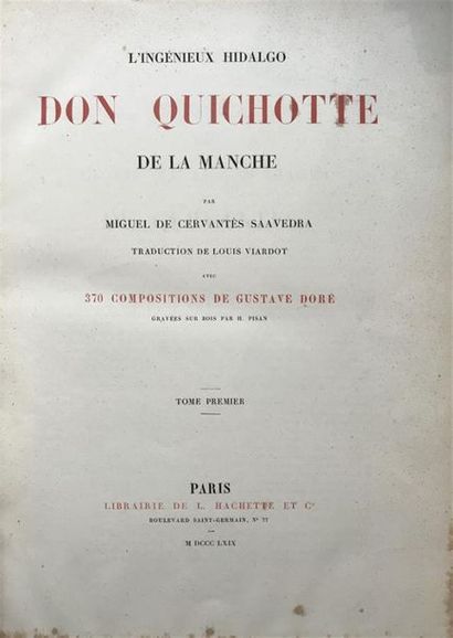null CERVANTES (M. de). Don Quichotte avec les dessins de Gustave Doré, Paris, Hachette,...