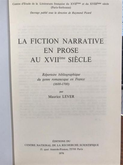 null LEVER (Maurice). La Fiction narrative en prose au XVIIème siècle. 1976 ; in-8...