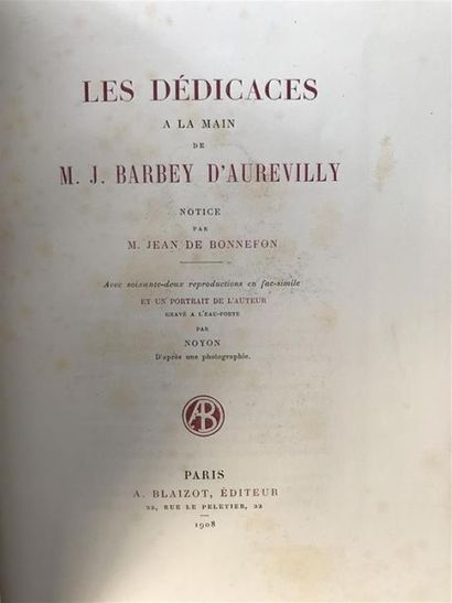 null BONNEFON (J. de). Les Dédicaces à la main de M. J. Barbey d'Aurevily. 62 reproductions...