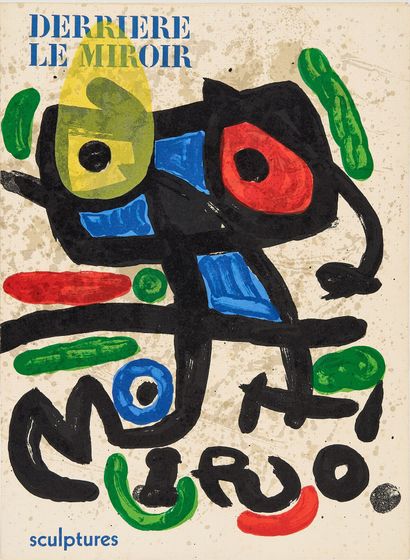 Miró, Joan 1893 Montroig - 1983 Palma de Majorque. Derrière Le Miroir. 'sculptures'.... Gazette Drouot