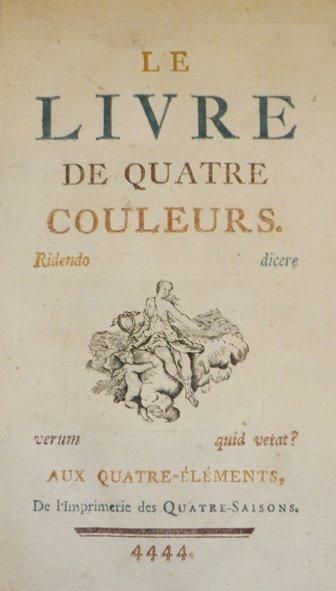 [CARACCIOLI (Louis-Antoine)] Le livre de quatre couleurs. Aux Quatre-Eléments [Paris],...