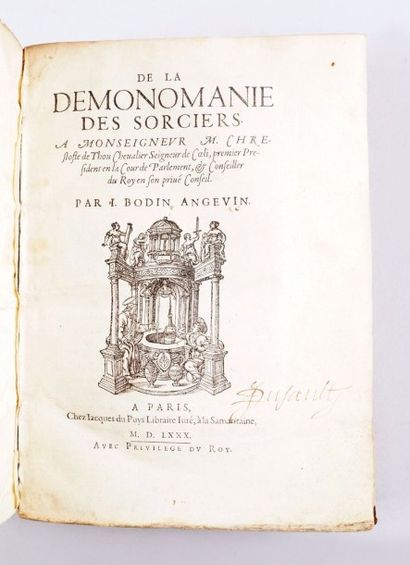 BODIN De la démonomanie des sorciers. Paris, Jacques du puys, 1580. Édition originale....