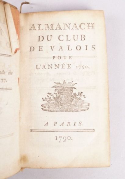 null Almanach du Club de Valois pour l'année 1790. Paris, 1790, sans éditeur. Petit...