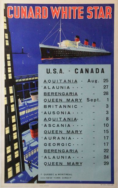 A. ROQUIN, école du XXe siècle Affiche par la CUNARD WHITE STAR «USA-CANADA» figurant...