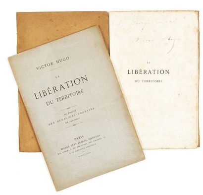 HUGO, Victor (1802-1885) 
La Libération du territoire
Paris, Michel Lévy frères,...