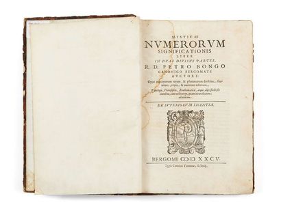 PETRUS BUNGUS (?-1601) Mysticae numerorum significationis Bergame, C. Venturae, 1585...