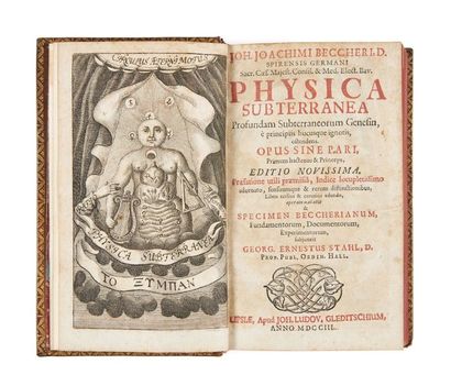 JOHANN JOACHIM BECHER (1635-1682) Physica subterranea
Liepzig, J.L. Gleditsch, 1703
Fort...