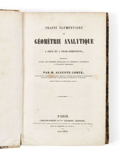 Auguste COMTE (1798-1857) Traité élémentaire de géométrie analytique à deux et trois...
