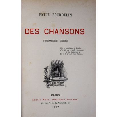 null Emile Bourdelin, des chansons, première et deuxième série, P., Alexis Noel,...