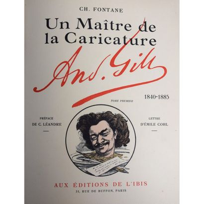 null Charles Fontane, un maitre de la caricature, André Gill, préface de Ch. Léandre,...