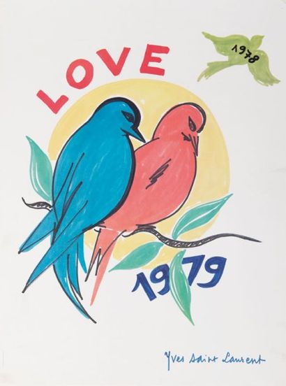 YVES SAINT LAURENT (1936-2008) Love 1979. Affiche. Signée Yves Saint Laurent en bas...