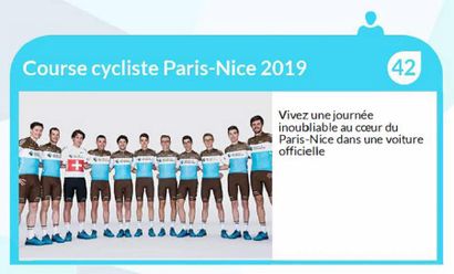 null Course cycliste Paris-Nice 2019
Vivez une journée inoubliable au coeur du Paris-Nice...