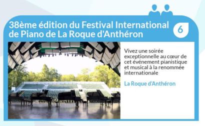 null 38ème édition du Festival International de Piano de La Roque d'Anthéron
Vivez...