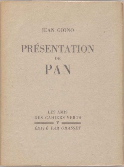 null GIONO (Jean). Présentation de Pan. Paris, Les Amis des Cahiers verts n°5,

Grasset,...