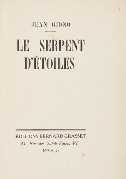 null GIONO (Jean). Le Serpent d’Étoiles. Paris, Bernard Grasset, 1933.

Broché in-12,...