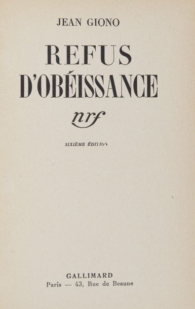 null GIONO (Jean). Refus d’obéissance. Paris, NRF Gallimard, 1937.

Petit in-8, broché.

Édition...
