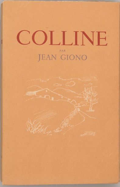 null [JACQUEMIN (André)]. GIONO (Jean). Colline. Paris, Collection la Renaissance,

Henri...