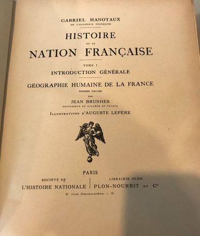 null Gabriel HANOTAUX 

Histoire de la Nation Française illustrations d'Auguste Lepère...