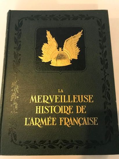 null La Meveilleuse Histoire de l'Armée Française - illustrations de Raoul Auger...