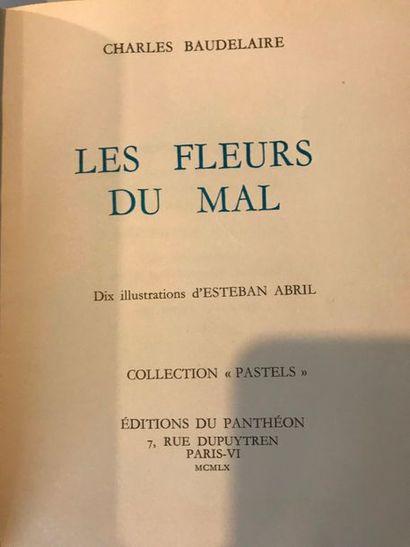 null Charles Baudelaire Les fleurs du Mal illustré par Esteban Abril - Editions du...