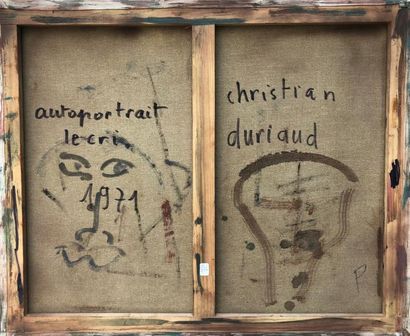 null Christian DURIAUD (né en 1944)

Autoportrait : Le cri 

Huile sur toile signée...