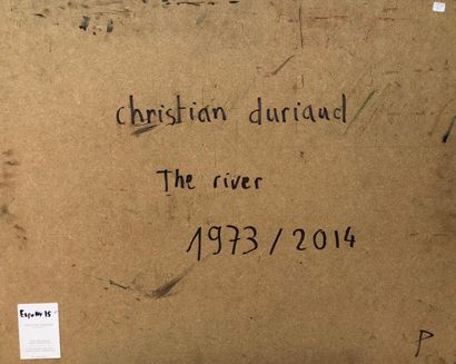 null Christian DURIAUD (né en 1944)

The river

Huile sur toile signée en bas à droite...