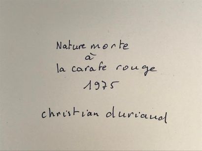null Christian DURIAUD (né en 1944)

Nature morte à la carafe rouge

Huile sur papier...