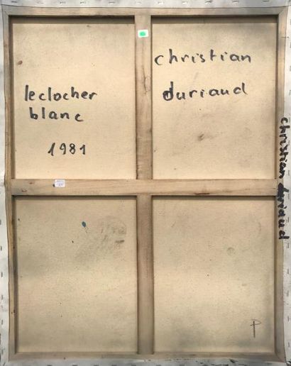 null Christian DURIAUD (né en 1944)

Le clocher Blanc

Huile sur toile signée en...