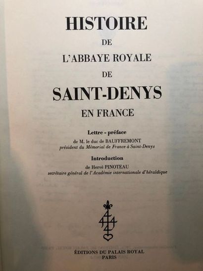 null Félibien (Dom Michel), Histoire de l'abbaye royale de Saint-Denys en France,...