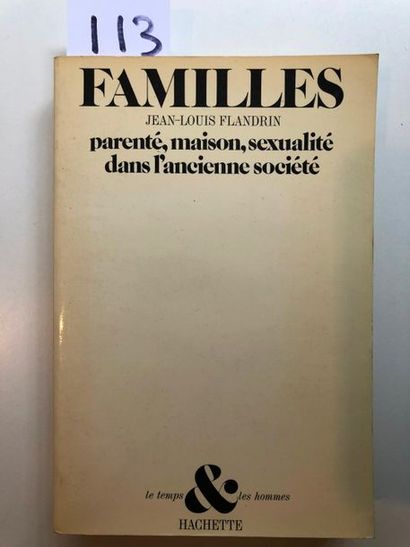 null Flandrin (Jean-Louis), Familles, parenté, maison, sexualité dans l'ancienne...