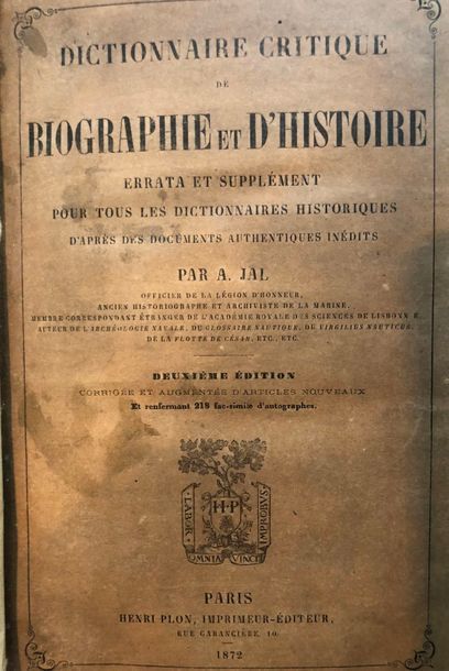 null Jal (A.), Dictionnaire critique de biographie et d'histoire, édition, Paris,...