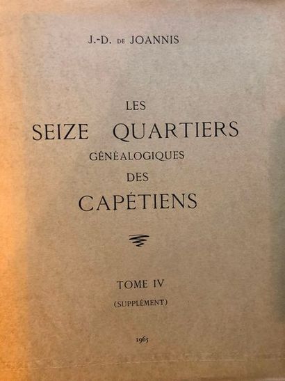 null Joannis (Jean-Dominique de), Les seize quartiers généalogiques des Capétiens,...