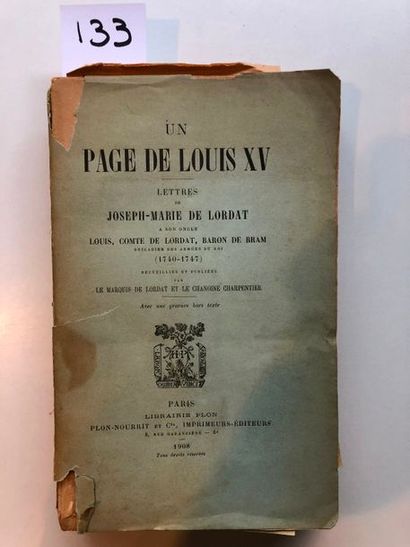 null Lordat (marquis de), Un Page de Louis XV, lettres de Marie-Joseph de Lordat...