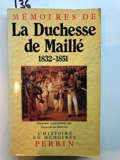null Maillé (Duchesse de), Mémoires 1832-1851, introduction et notes de Frédéric...