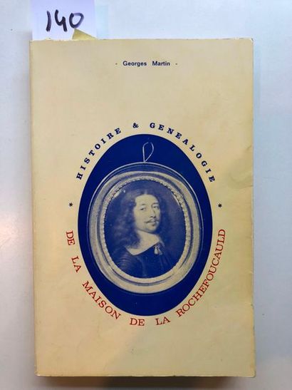 null Martin (Georges), Histoire et généalogie de la maison de La Rochefoucauld, La...