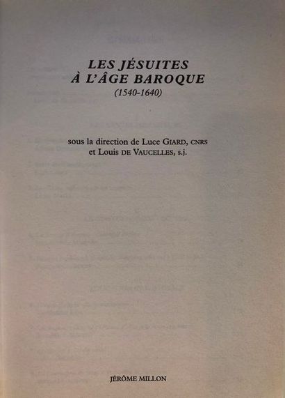 null Giard (Luce) - Vaucelles (Louis de), dir., Les jésuites à l'âge baroque, 1540-1640,...