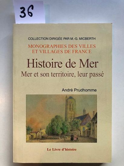 null Prudhomme (André), Histoire de Mer, Mer et son territoire, leur passé, Monographies...